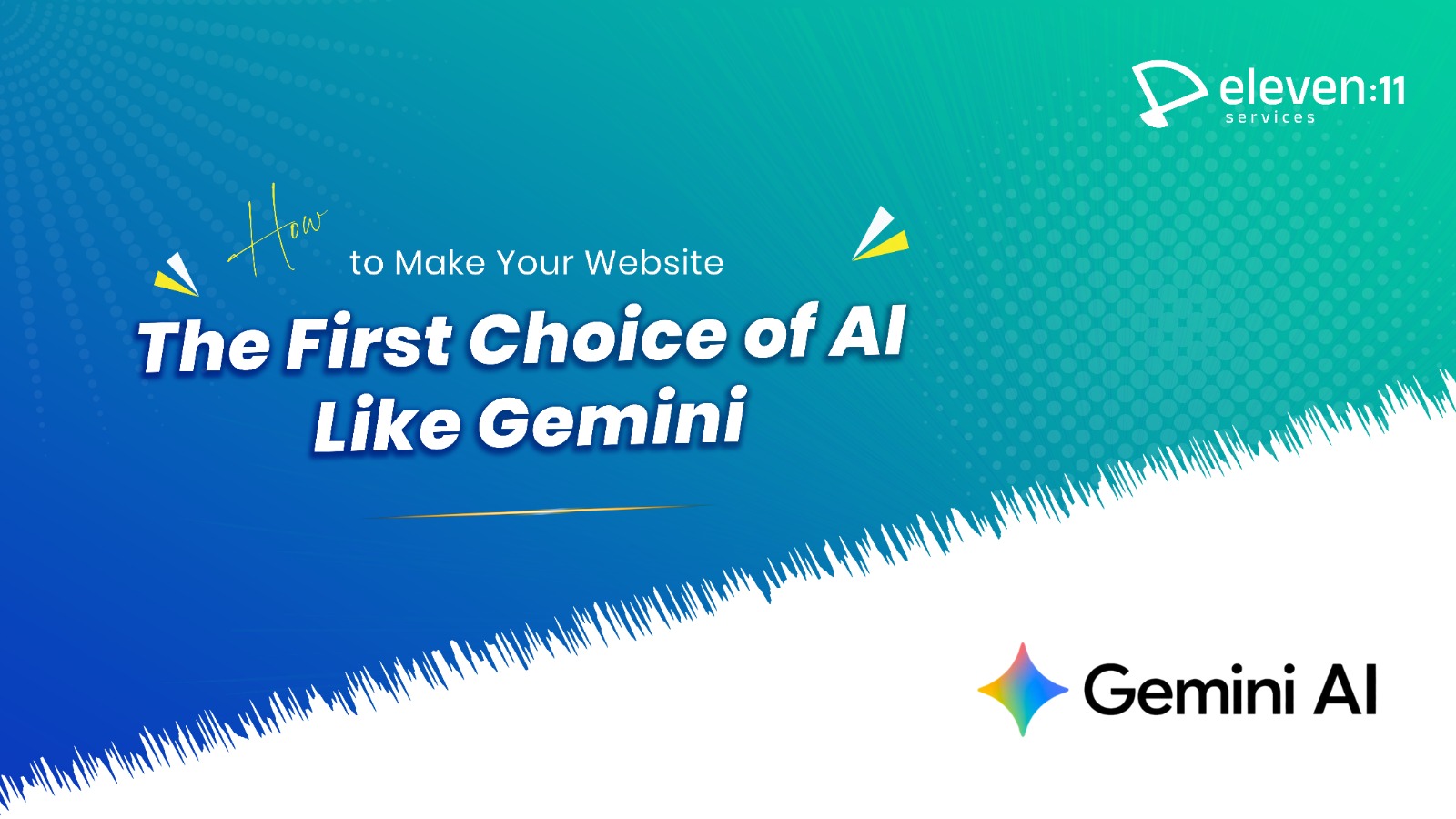 How to Make Your Website the First Choice of AI Like Gemini
