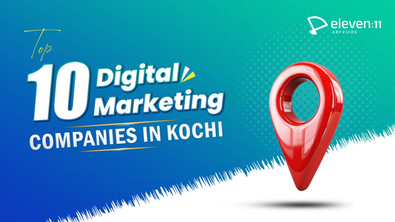 Top 10 Digital Marketing Companies in Kochi